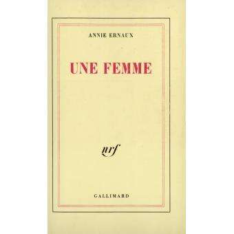 Une Femme Annie Ernaux